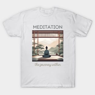 The Journey With In, Meditation, Spirituality, Yoga T-Shirt